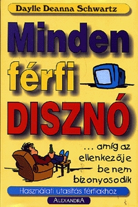 Minden férfi disznó ...amíg az ellenkezője be nem bizonyosodik