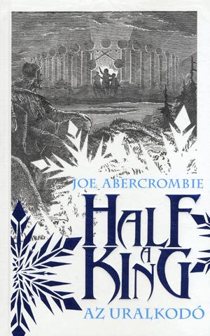 Half a King - Az uralkodó