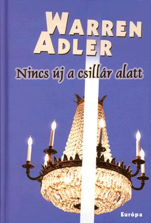 Nincs új a csillár alatt