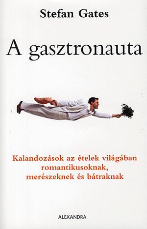 A gasztronauta