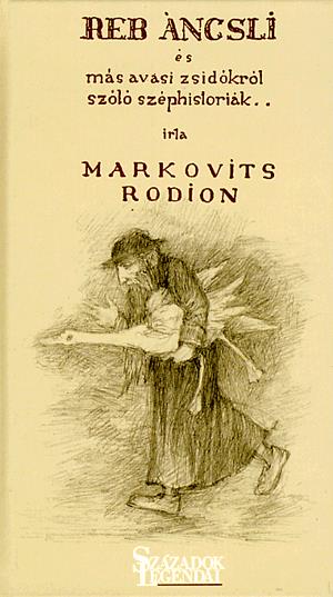 Reb Ancsli és más avasi zsidókról szóló széphistóriák