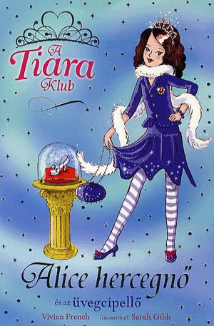 Alice hercegnő és az üvegcipellő