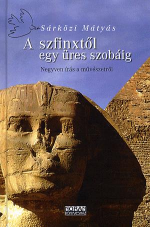 A szfinxtől egy üres szobáig