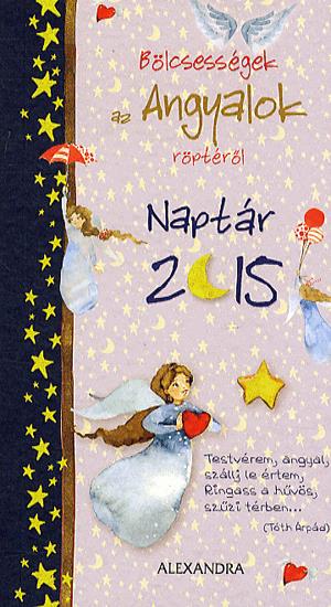 Bölcsességek az angyalok röptéről