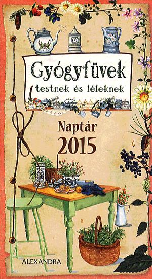 Gyógyfüvek testnek és léleknek