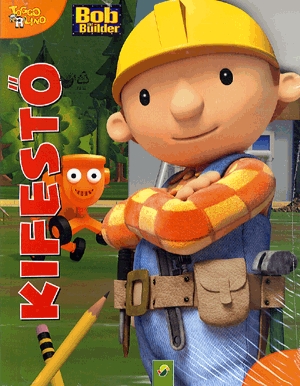 Bob the Builder - kifestő