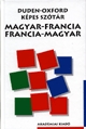 Duden-Oxford képes szótár: Magyar-francia-magyar