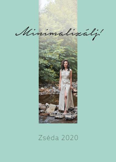 Minimalizálj - Zséda 2020