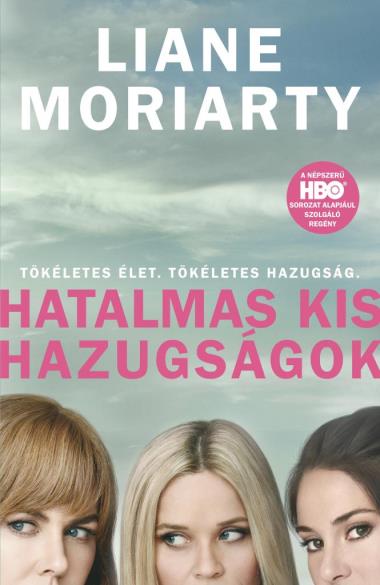 Hatalmas kis hazugságok