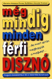 Még mindig minden férfi disznó