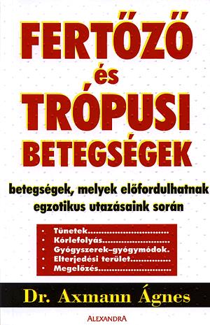 Fertőző és trópusi betegségek
