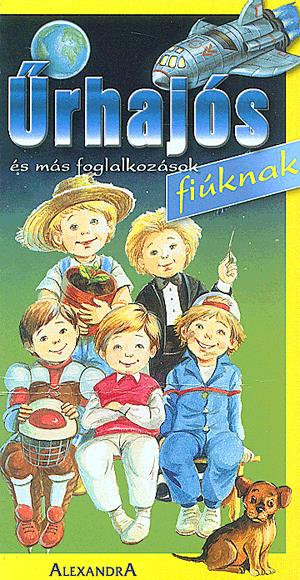 Űrhajós és más foglalkozások fiúknak