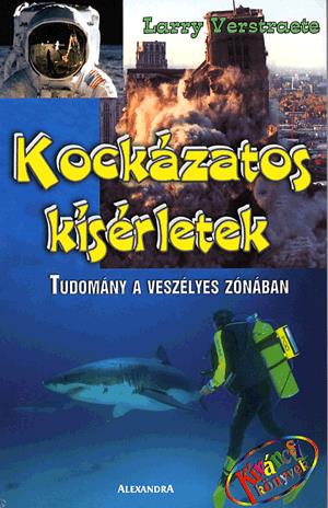 Kockázatos kísérletek