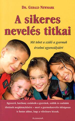 A sikeres nevelés titkai