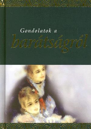 Gondolatok a barátságról