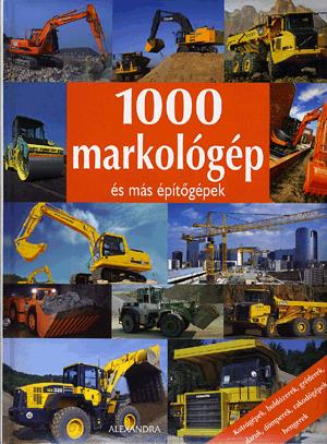 1000 markológép és más építőgépek