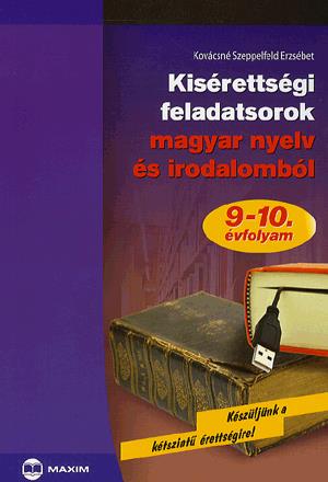 Kisérettségi feladatsorok magyar nyelv és irodalomból 9-10. évfolyam