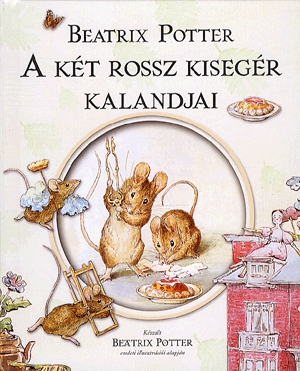 A két rossz kisegér kalandjai