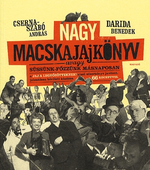 Nagy macskajajkönyv - avagy süssünk-főzzünk másnaposan