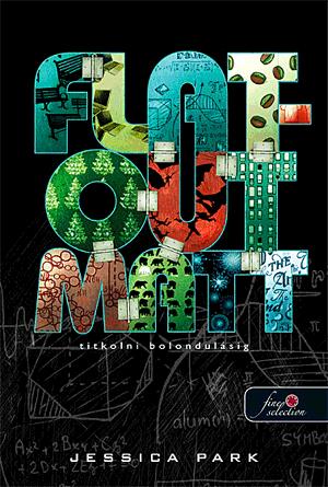 FLAT-OUT MATT - Titkolni bolondulásig