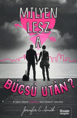 Milyen lesz a búcsú után?