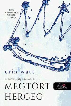 Megtört herceg - Broken Prince