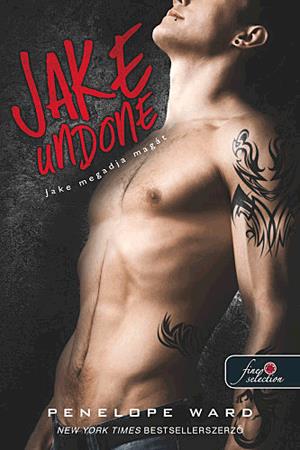Jake Undone - Jake megadja magát