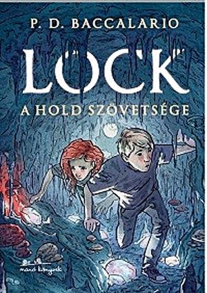 Lock - A Hold szövetsége