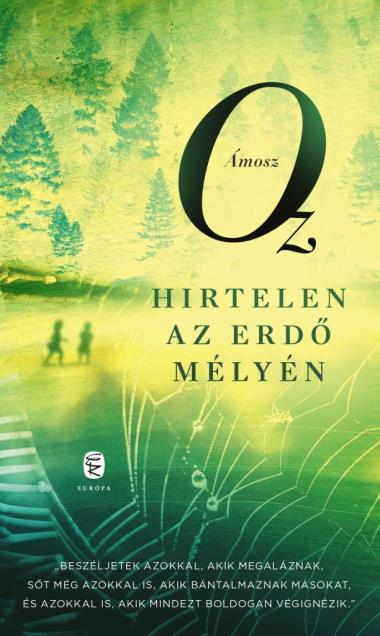 Hirtelen az erdő mélyén