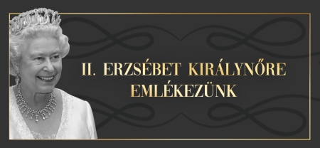 II. Erzsébet királynőre emlékezünk