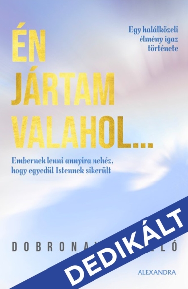 Én jártam valahol...