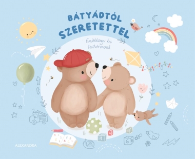 Bátyádtól szeretettel
