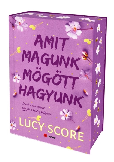 Amit magunk mögött hagyunk