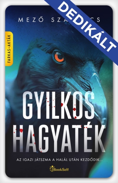 Gyilkos Hagyaték - DEDIKÁLT