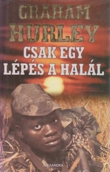 Csak egy lépés a halál