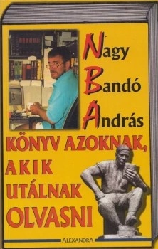 Könyv azoknak, akik utálnak olvasni